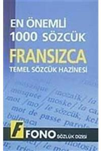 Fono Yayınları En Önemli 1000 Sözcük Fransızca Temel Sözcük Hazinesi