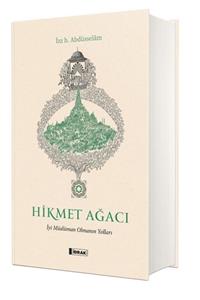 İdrak Yayınları Hikmet Ağacı - Izzeddin B. Abdüsselam 9786050650044