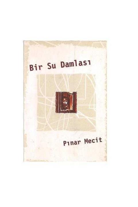 KitapSever Bir Su Damlası - Pınar Mecit