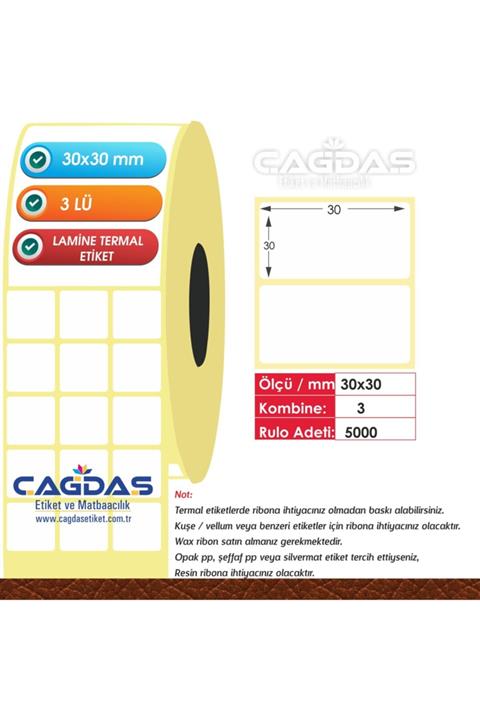 CGDS Lamine Termal Barkod Etiket Stıcker 30x30 Mm Yy 3 Lü 5000 Ad -lt3030