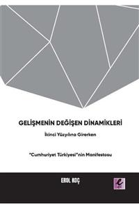 Eflatun Yayınevi Gelişmenin Değişen Dinamikleri: Ikinci Yüzyıla Girerken \