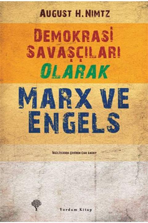 NO.8 HOUSE Demokrasi Savaşçıları Olarak Marx Ve Engels