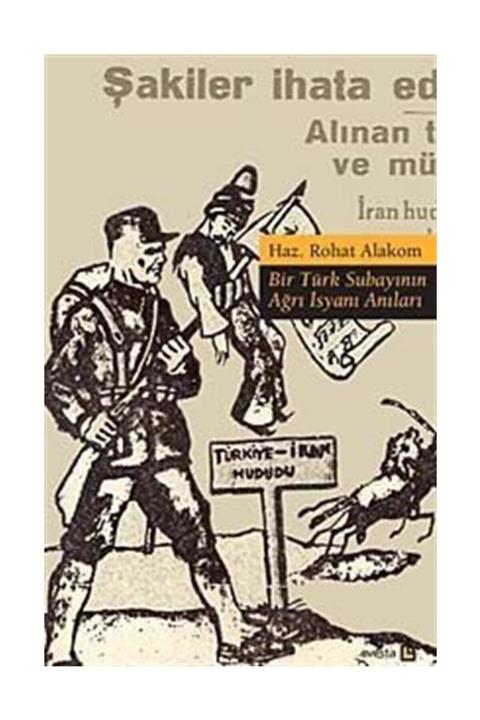 Avesta Yayınları Bir Türk Subayının Ağrı Isyanı Anıları