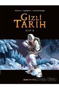 Alfa Yayınları Gizli Tarih Cilt 8 (ciltli)