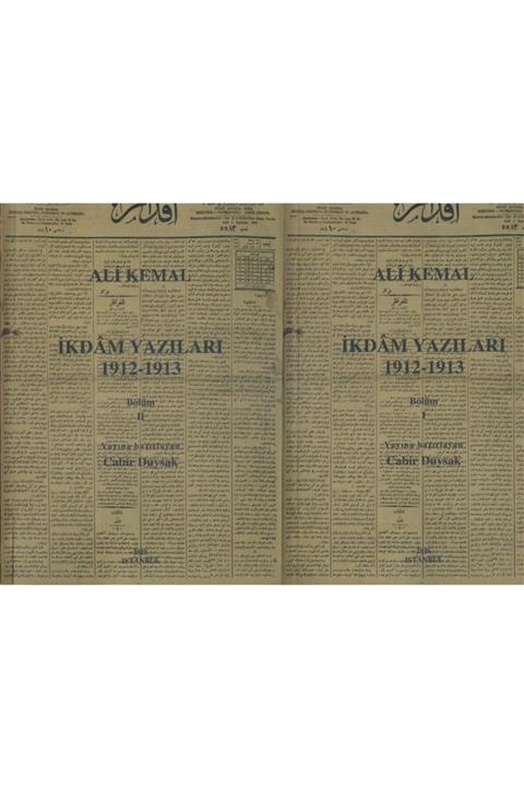 İsis Yayınları Ali Kemal Ikdam Yazıları 1912 - 1913 Bölüm 1