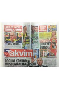 Gökçe Koleksiyon Takvim Gazetesi 31 Mayıs 2016 - Erdoğan: Doğum Kontrolü Müslümanlığa Aykırı Gz27665