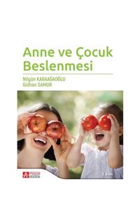 Pegem Akademi Yayıncılık Anne ve Çocuk Beslenmesi