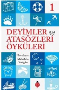 Uğurböceği Yayınları Deyimler Ve Atasözleri Öyküleri - 1