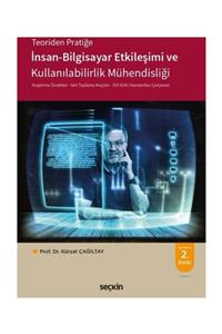 Seçkin Yayıncılık İnsan-Bilgisayar Etkileşimi ve Kullanılabilirlik Mühendisliği