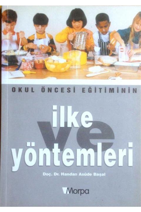 KitapSever Okul Öncesi Eğitimin Ilke Ve Yöntemleri