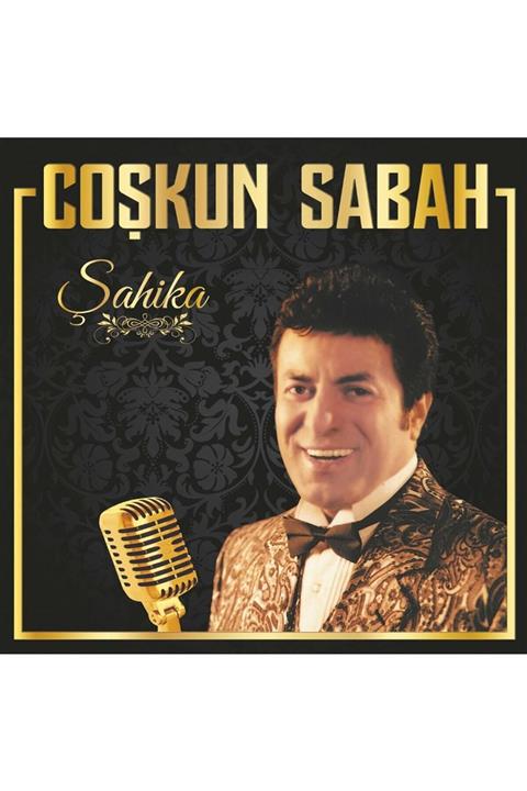 Ati Müzik Plak - Coşkun Sabah - Şahika