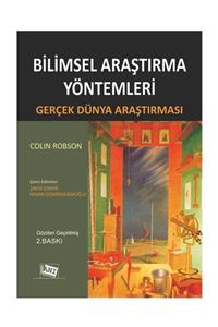 Anı Yayıncılık Bilimsel Araştırma Yöntemleri Gerçek Dünya Araştırması  Colin Robson