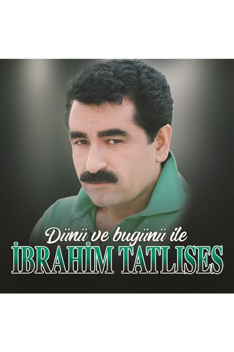 Ucuz Plak & Pikap Hediyelik Eşya Ibrahim Tatlıses - Dünü Ve Bugünü Ile (plak)