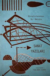 Pinhan Yayıncılık Disiplinlerarası Bir Bakışla Sanat Yazıları - Hilmi Yavuz 9786057768308