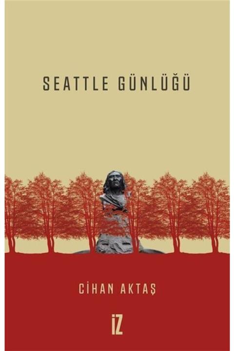 İz Yayıncılık Seattle Günlüğü