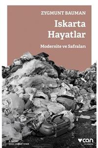 Can Sanat Yayınları Iskarta Hayatlar - Modernite Ve Safraları