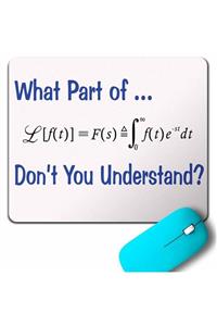 Kendim Seçtim Matematik Denklem What Part Of Don't You Understand Mouse Pad