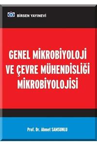 Birsen Yayınevi Genel Mikrobiyoloji Ve Çevre Mühendisliği Mikrobiyolojisi