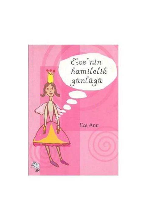 KitapSever Ece'nin Hamilelik Günlüğü - Ece Arar Emener