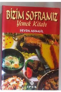 İpek Yayın Dağıtım Bizim Soframız Yemek Kitabı