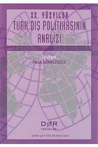 Der Yayınları Türk Dış Politikasının Analizi 20.yy