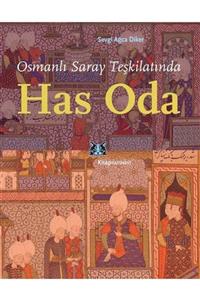 Kitap Yayınevi Osmanlı Saray Teşkilatında Has Oda