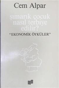 KitapSever Şımarık Çocuk Nasıl Terbiye Edilir