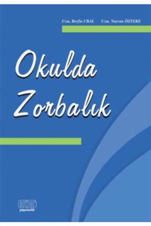 Kök Yayıncılık Okulda Zorbalık