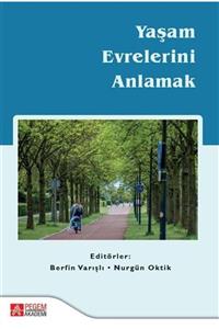 Pegem Akademi Yayıncılık Yaşam Evrelerini Anlamak