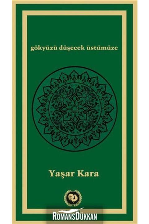 Ses ve İz Yayınları Gökyüzü Düşecek Üstümüze