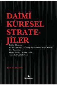 İskenderiye Yayınları Daimi Küresel Stratejiler - Ali Arslan 9786059900881