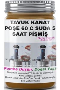 SPANA Tavuk Kanat Poşe 60 C Suda 5 Saat Pişmiş Ev Yapımı Katkısız 330gr