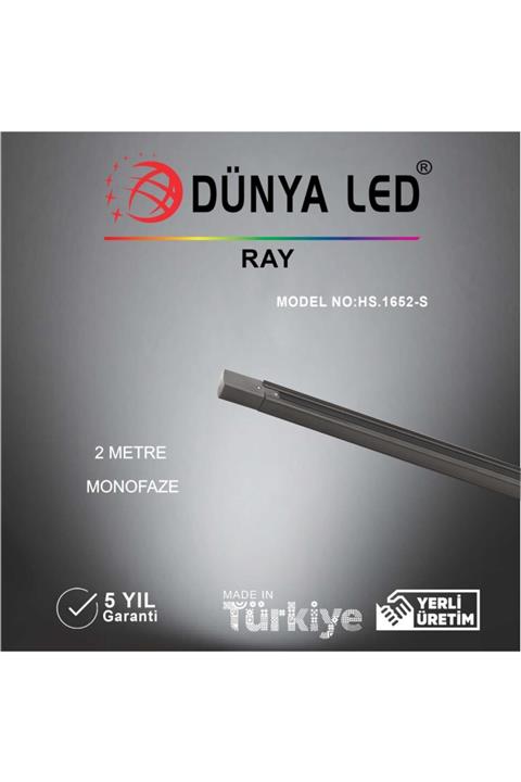 DÜNYA LED Hs.1652-s 2 Mt Siyah Monofaze Ray