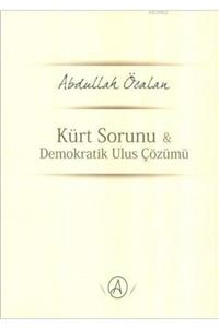 Aram Yayınları Kürt Sorunu Ve Demokratik Ulus Çözümü