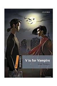 Oxford Dom 2:v Is For Vampıre Mp3