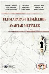 Uluslararası İlişkiler Kütüphanesi Uluslararası İlişkilerde Anahtar Metinler