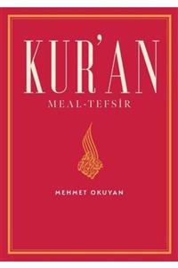 HALİÇ ÜNİVERSİTESİ YAYINLARI Kur’an Meal-tefsir (ciltli) - Mehmet Okuyan