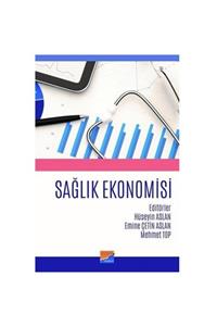 Siyasal Kitabevi  Akademik Kitaplar Sağlık Ekonomisi - Hüseyin Aslan -