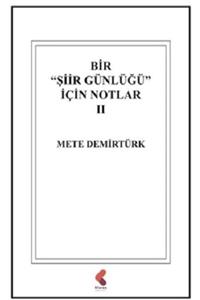 Klaros Yayınları Bir Şiir Günlüğü Için Notlar Iı