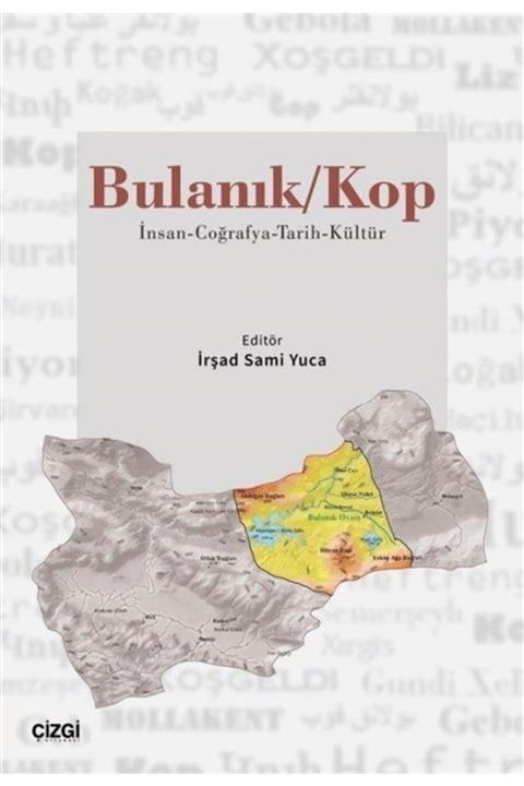 Çizgi Kitabevi Bulanık / Kop & Insan-coğrafya-tarih-kültür