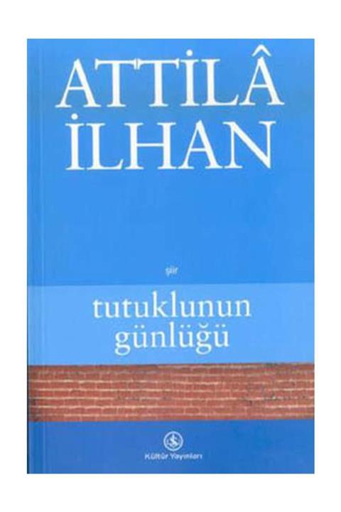 TÜRKİYE İŞ BANKASI KÜLTÜR YAYINLARI Tutuklunun Günlüğü