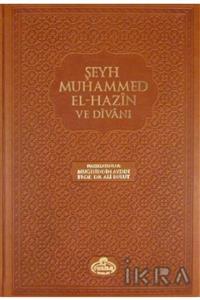 Ravza Yayınları Şeyh Muhammed El-hazin Ve Divanı (CİLTLİ)