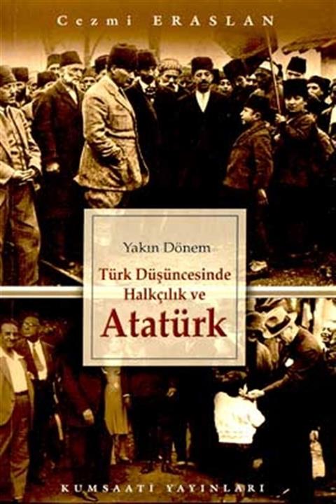 Kum Saati Yayıncılık Türk Düşüncesinde Halkçılık Ve Atatürk