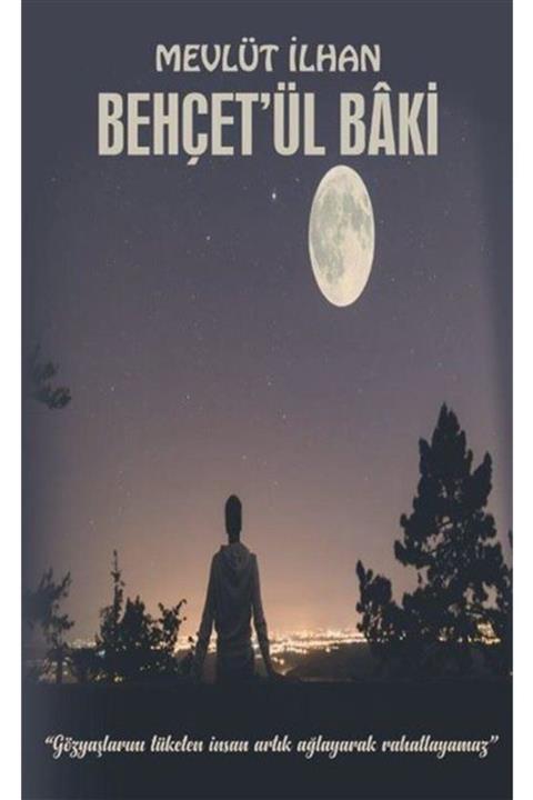 Romans Behçet'ül Baki