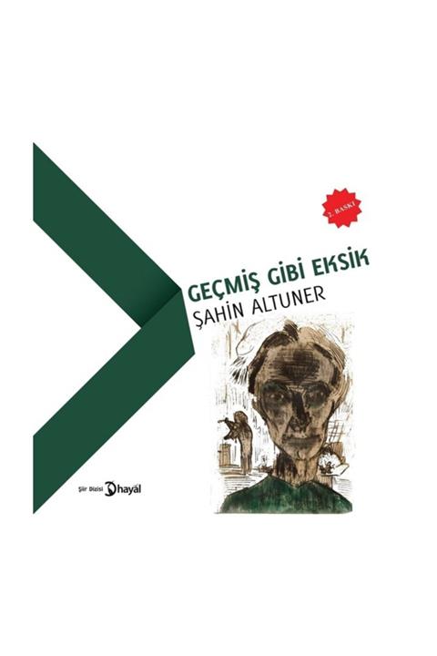 Hayal Yayınları Geçmiş Gibi Eksik