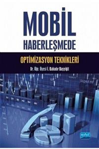 Nobel Akademik Yayıncılık Mobil Haberleşmede Optimizasyon Teknikleri