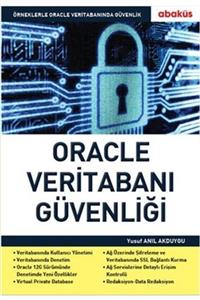 Abaküs Yayınları Oracle Veritabanı Güvenliği Anıl Akduygu 9786059129565