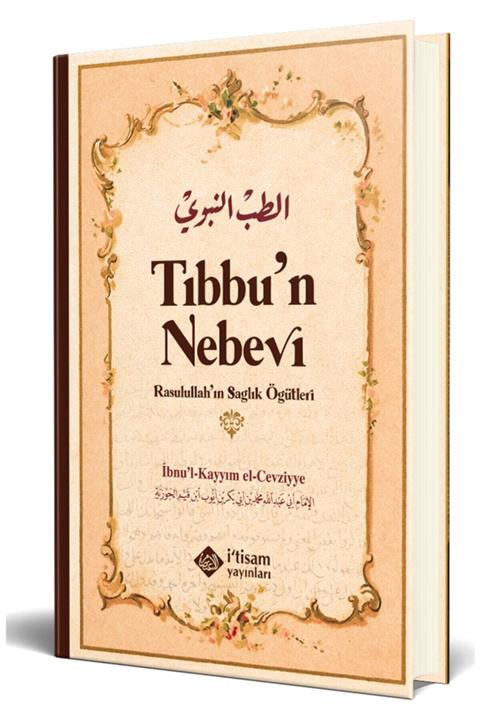 İtisam Yayıncılık Tıbbun Nebevi Rasulullah'ın Sağlık Öğütleri