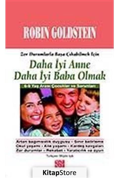 Özgür Yayınları Daha Iyi Anne Daha Iyi Baba Olmak