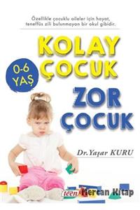 Teen Yayıncılık Kolay Çocuk Zor Çocuk